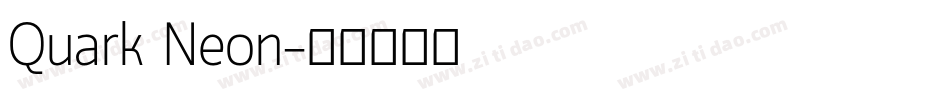 Quark Neon字体转换